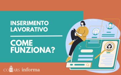 Inserimento lavorativo: come funziona?